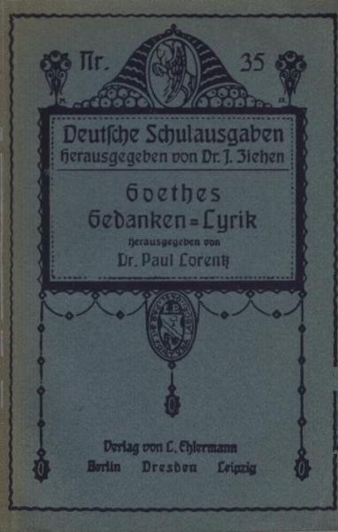 Goethes Gedanken-Lyrik.