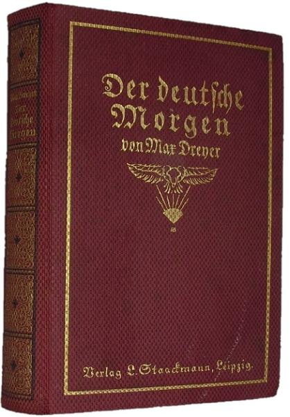 Der deutsche Morgen : Das Leben e. Mannes.
