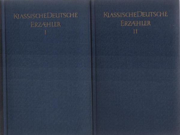 Klassische deutsche Erzähler. 2 Bände.