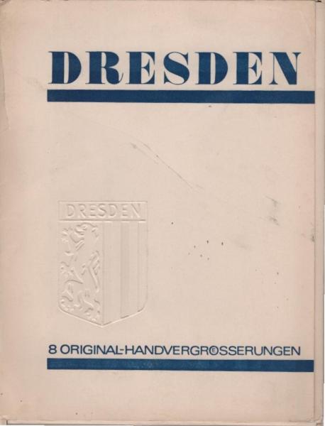 Dresden : 8 Original-Handvergrößerungen.