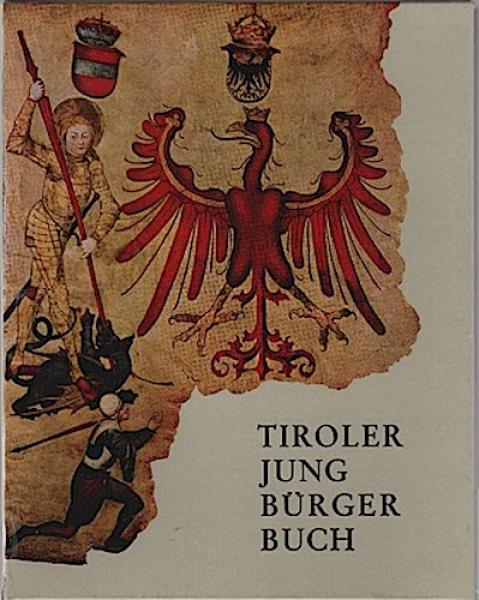 Tiroler Jungbürgerbuch.