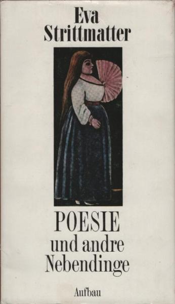 Poesie und andre Nebendinge.