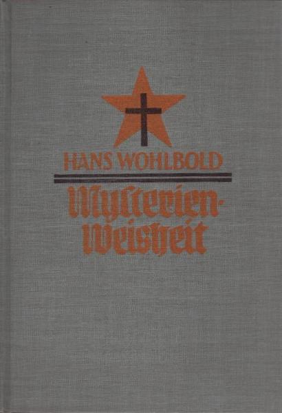 Mysterienweisheit : Menschheitsentwicklg vom Mytos zum Christentum.