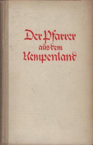 Der Pfarrer aus dem Kempenland : [Erzählg].