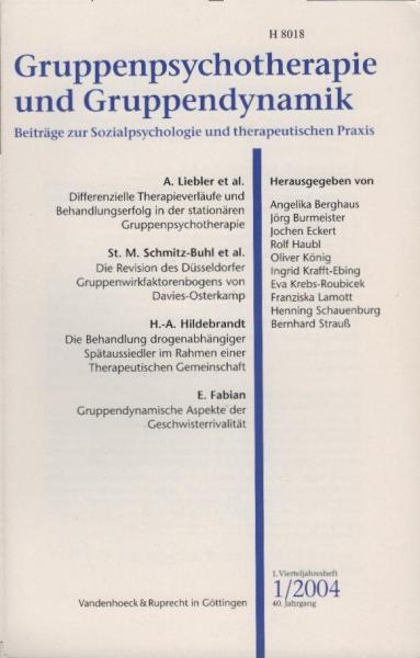 Gruppenpsychotherapie und Gruppendynamik. Beiträge zur Sozialpsychologie und therapeutischen Praxis. Heft 1 / 2004, 40. Jahrgang.