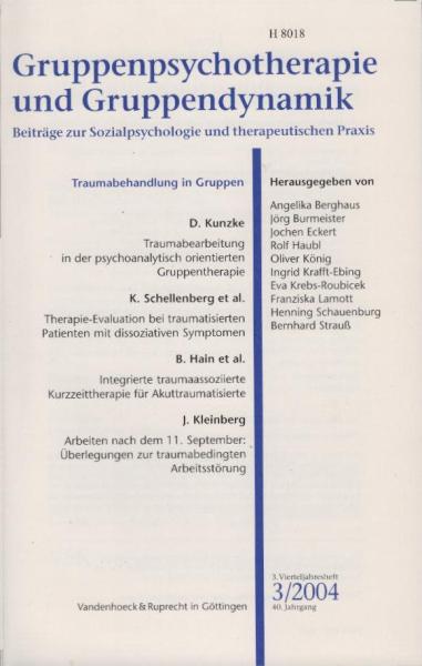 Gruppenpsychotherapie und Gruppendynamik. Beiträge zur Sozialpsychologie und therapeutischen Praxis. Heft 3 / 2004, 40. Jahrgang.