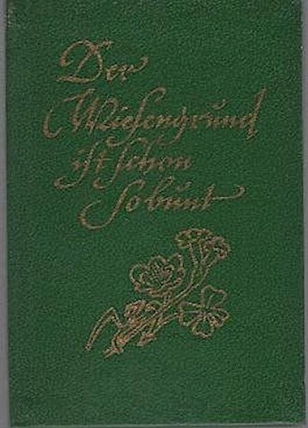 Der Wiesengrund ist schon so bunt.