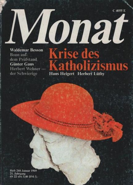 Monat, Heft 244, Jan. 1969, 21. Jg.: Krise des Katholizismus.