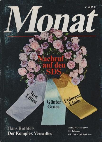 Monat, Heft 246, März 1969, 21. Jg.: Nachruf auf den SDS.