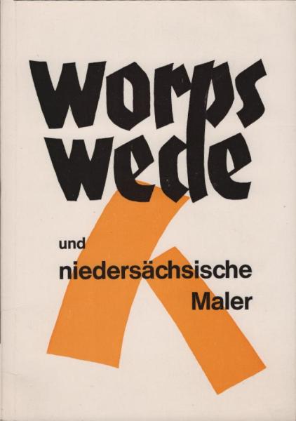 Worpswede und niedersächsische Maler