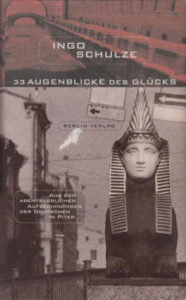 33 Augenblicke des Glücks : aus den abenteuerlichen Aufzeichnungen der Deutschen in Piter.