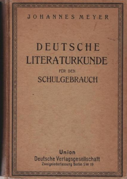 Deutsche Literaturkunde in Bildern und Skizzen : Für d. Schulgebr., bes. f. Mittelschulen u. verwandte Lehranst.