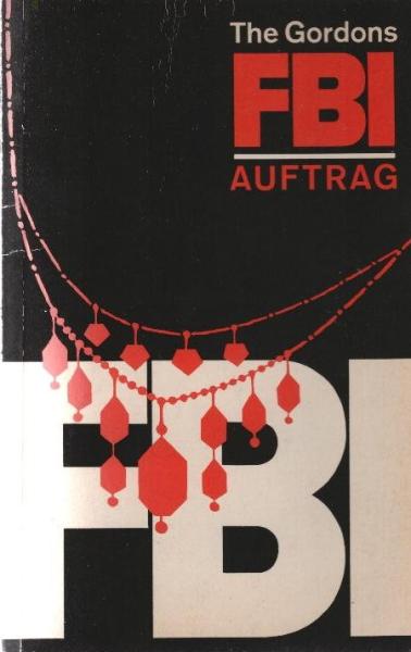 FBI-Auftrag : Kriminalroman.