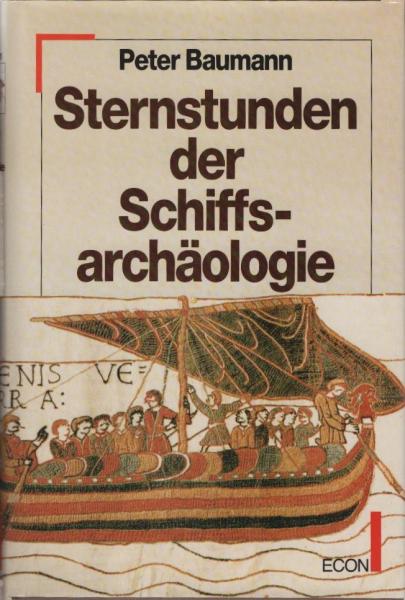 Sternstunden der Schiffsarchäologie.
