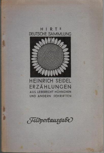 Schriften : Ausgewählte Erzählungen aus "Leberecht Hühnchen" u. a. mit 1 Bilde d. Dichters.