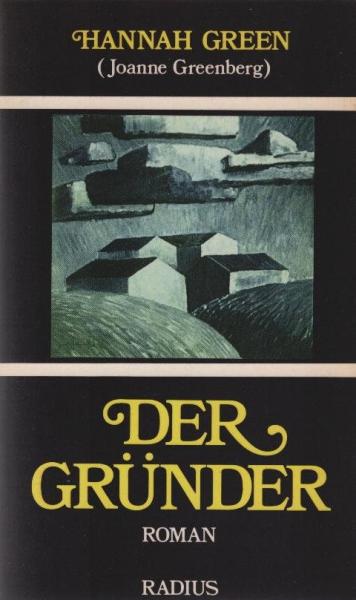 Der Gründer : Roman.