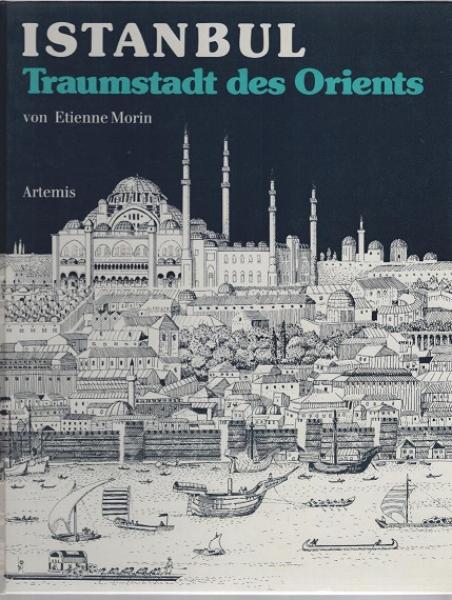 Istanbul, Traumstadt des Orients - zur Zeit Süleymans des Prächtigen.