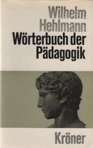 Wörterbuch der Pädagogik.