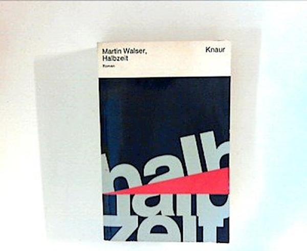 Halbzeit : Roman.