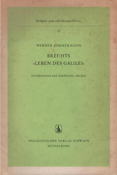 Brechts "Leben des Galilei" : Interpretation u. didakt. Analyse.