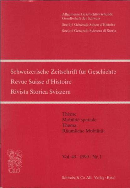 Schweizer Zeitschrift für Geschichte; Vol. 49, 1999, Nr. 1.