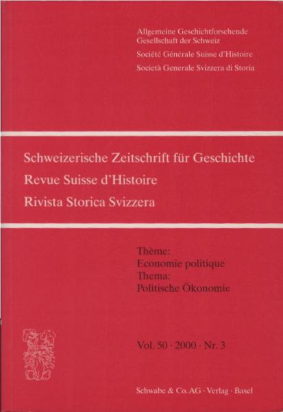 Schweizer Zeitschrift für Geschichte; Vol. 50, 2000, Nr. 3.