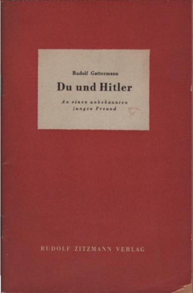 Du und Hitler : An einen unbekannten jungen Freund.