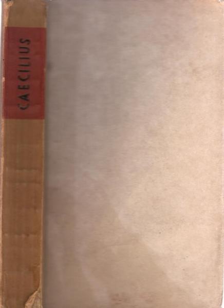 Caecilius: Roman aus d. nordafrikan. Urchristentum.