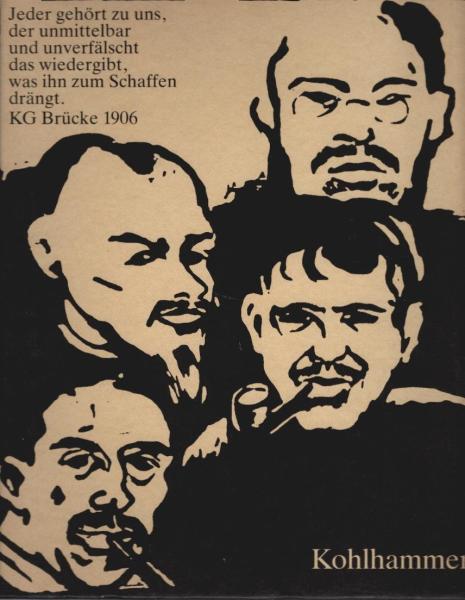 Künstlergruppe Brücke : Geschichte - Leben u. Werk ihrer Maler.