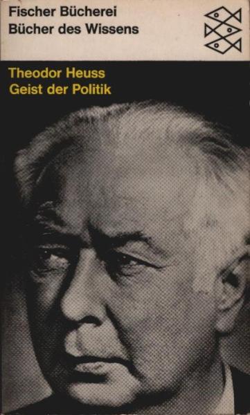 Geist der Politik : Ausgewählte Reden.