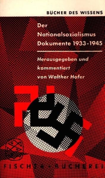 Der Nationalsozialismus : Dokumente ; 1933-1945.