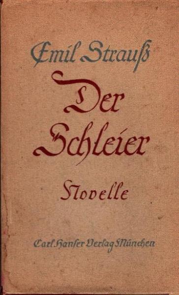 Der Schleier : Novelle.