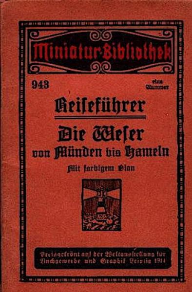 Die Weser von Münden bis Hameln. Mit farbigem Plan