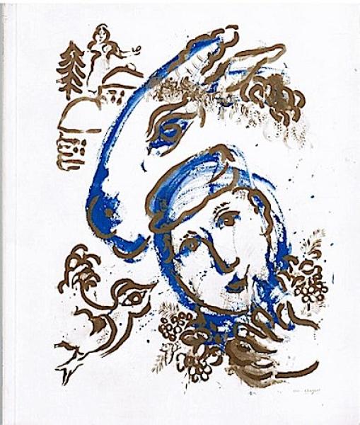 Marc Chagall. Gouachen und Lavis 1947 bis heute.