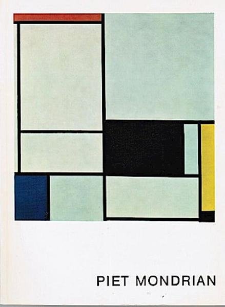Piet Mondrian : [Ausstellung,] Berlin, 15. Sept. - 20. Nov. 1968, Staatl. Museen, Preuss. Kulturbesitz, Nationalgalerie. [Ausstellungskatalog]