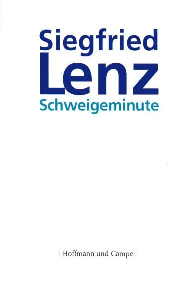 Schweigeminute : Novelle.