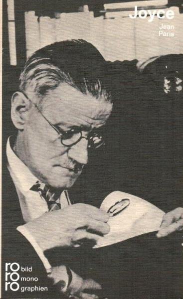 James Joyce in Selbstzeugnissen und Bilddokumenten.