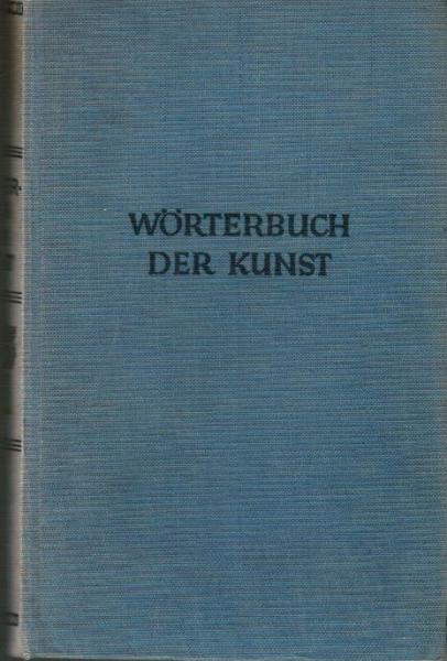 Wörterbuch der Kunst.