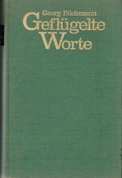 Geflügelte Worte und Zitatenschatz.