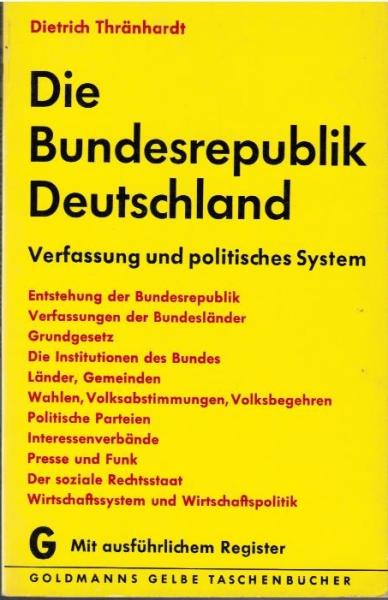 Die Bundesrepublik Deutschland : Verfassung u. polit. System.