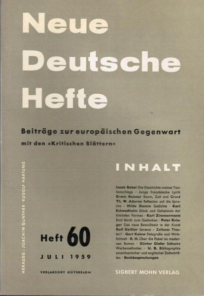 Neue Deutsche Hefte. Beiträge zur europäischen Gegenwart mit den "Kritischen Blättern"; Heft 60, Juli 1959.