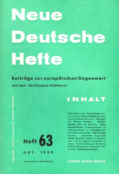 Neue Deutsche Hefte. Beiträge zur europäischen Gegenwart mit den "Kritischen Blättern"; Heft 63, Okt. 1959.