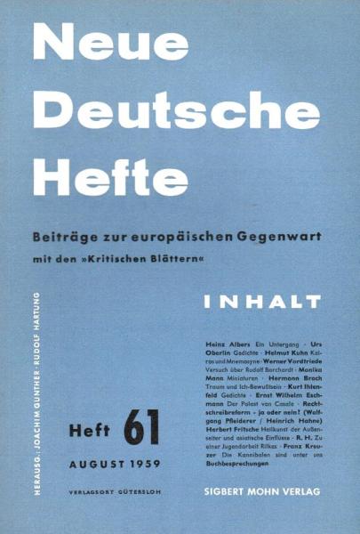 Neue Deutsche Hefte. Beiträge zur europäischen Gegenwart mit den "Kritischen Blättern"; Heft 61, August 1959.