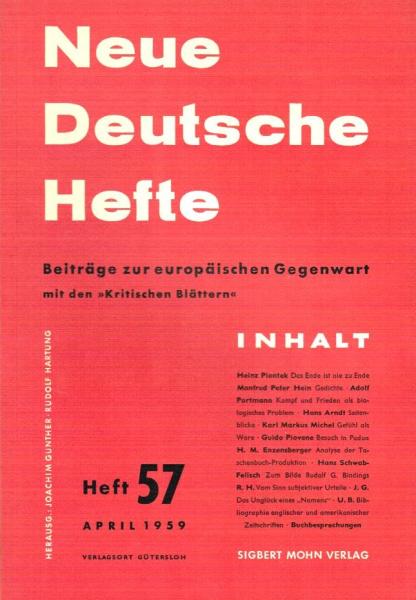 Neue Deutsche Hefte. Beiträge zur europäischen Gegenwart mit den "Kritischen Blätern"; Heft 57, April 1959.
