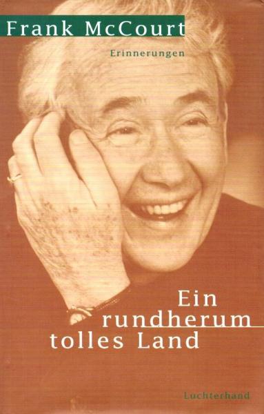 Ein rundherum tolles Land : Erinnerungen.
