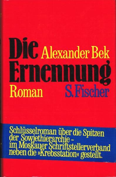 Die Ernennung : Roman.