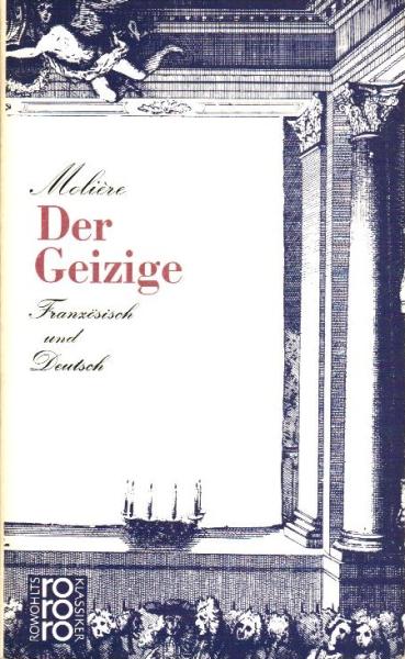 Der Geizige.