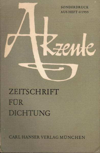 Akzente. Zeitschrift für Dichtung; Sonderdruck aus Heft 4/ 1955.