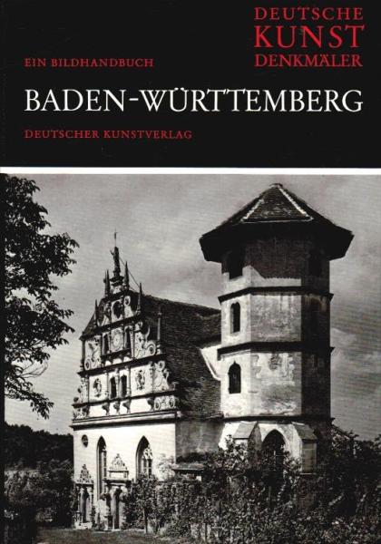 Deutsche Kunstdenkmäler; Teil: Baden-Württemberg