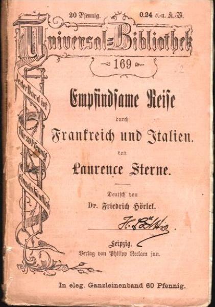 Empfindsame Reise durch Frankreich und Italien.